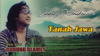 Dedy Pitak ♪ GUNUNG SLAMET ⇆ Campursari Indo Terbaru @dpstudioprod_ID