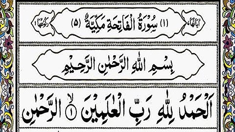 Surat Al-Fatihah (The Opener) سورة الفاتحة | Surah Al-Fatiha | Full With Arabic Text (HD)