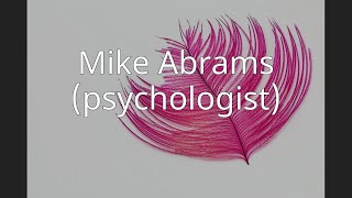 Mike Abrams (psychologist)