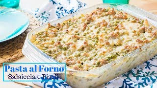 Pasta al Forno Bianca Piselli e Salsiccia | Ricetta Pasta al Forno Facile | 55Winston55