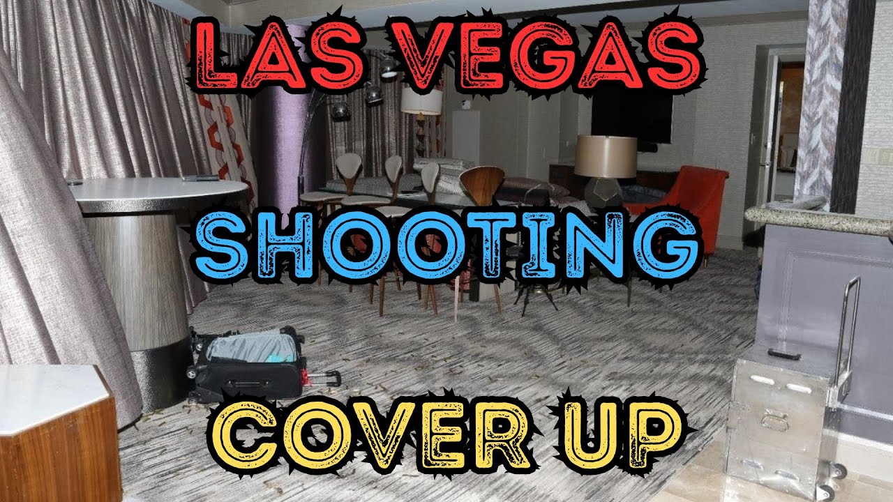 LAS VEGAS SHOOTING COVER UP