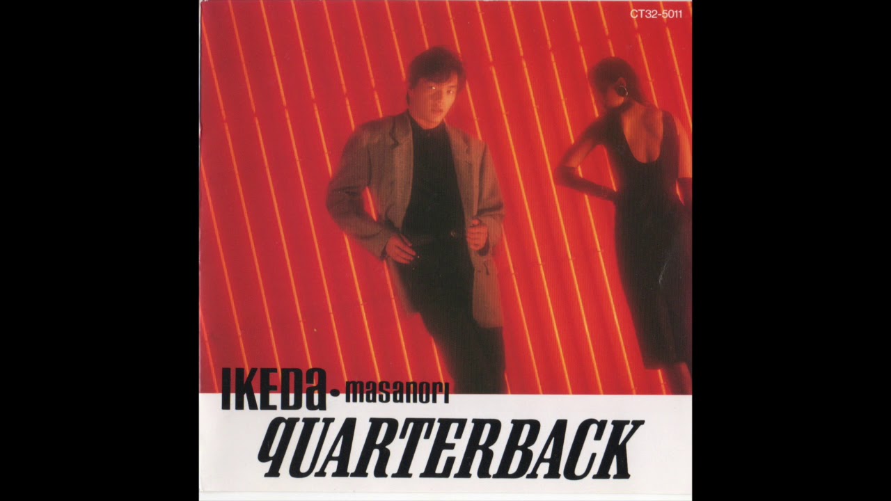 池田政典 / QUARTERBACK [LP - RT28-5011]：JAPANESE：アナログ