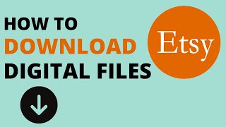 How to Download Digital Files From ETSY