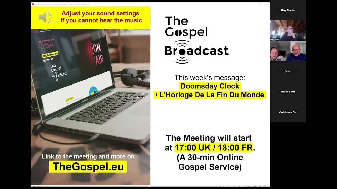 The Gospel Broadcast - 13/06/2026 - Doomsday Clock / L'Horloge De La Fin Du Monde