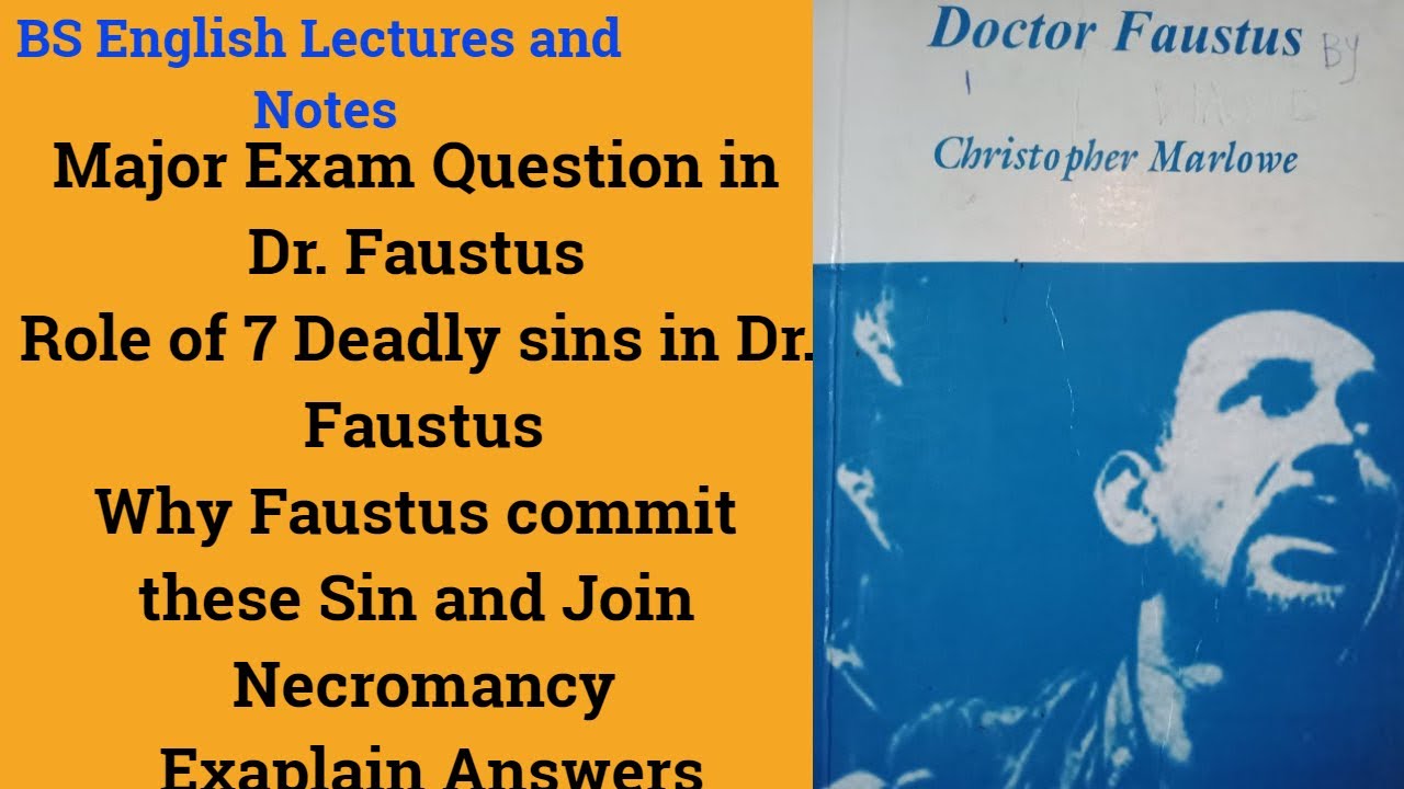 Seven deadly sins in Dr. Faustus YouTube