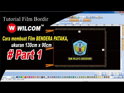 Kursus Wilcom-Belajar Wilcom-Tutorial Wilcom [ Cara membuat film ...