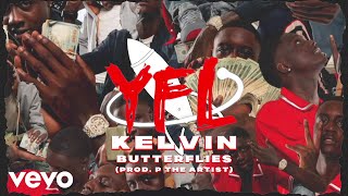 Смотреть клип Yfl Kelvin - Butterflies (Audio)