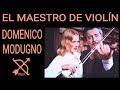 EL MAESTRO DE VIOLÍN/Domenico Modugno (Letra en español)