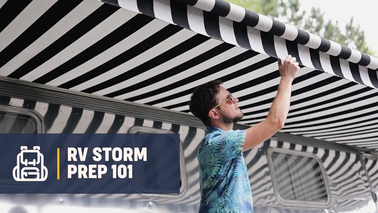 Storm Prep 101: How to Prep Your RV for Bad Weather in 5 Simple Steps | Campsite Classes