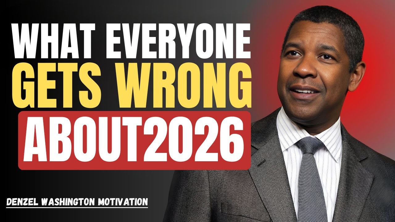 What Everyone Gets Wrong About 2026 : DENZEL