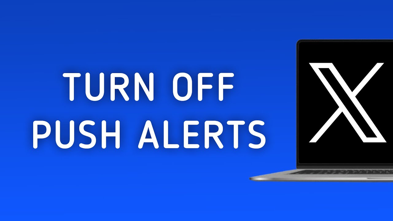 How To Turn Off Push Notifications On X (Twitter) On PC