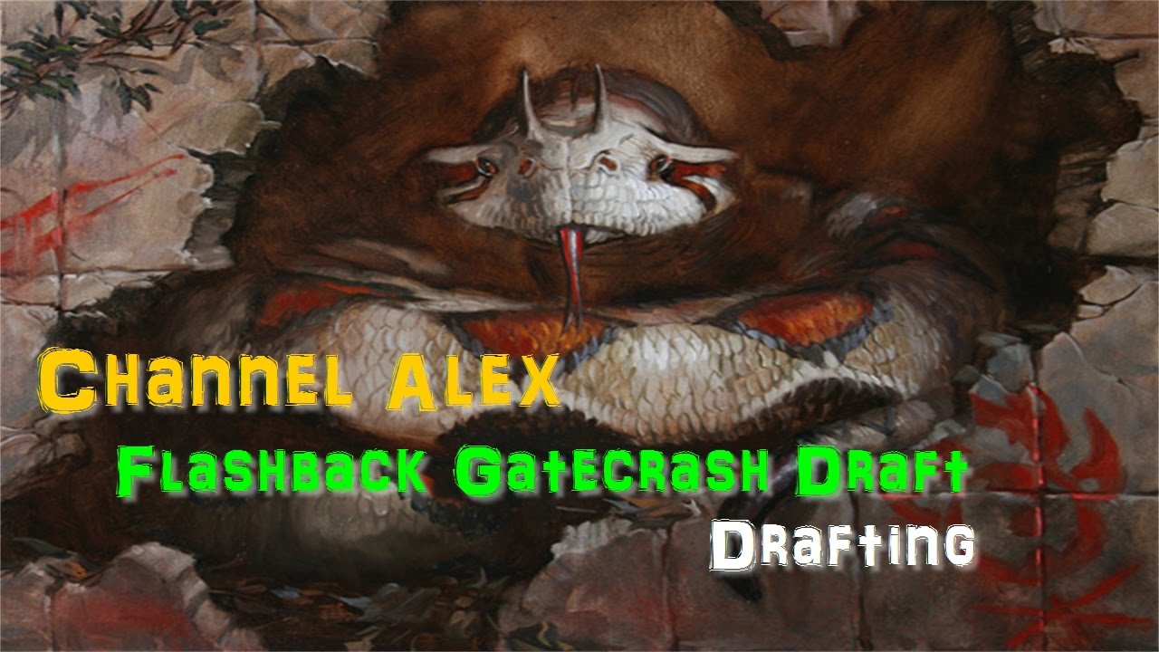 Flashback Gatecrash Draft (Drafting) - Channel Alex