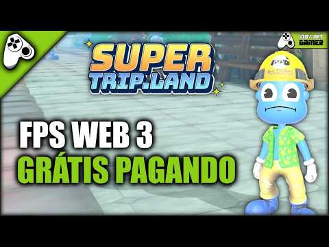 SUPER TRIP.LAND FPS CASUAL GRÁTIS PAGANDO