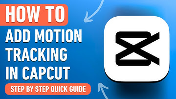 How to add Motion Tracking in Capcut on PC & Mac [2024] Easy Tutorial