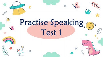 STARTERS SPEAKING TEST 1 - SUCCEED IN STARTERS
