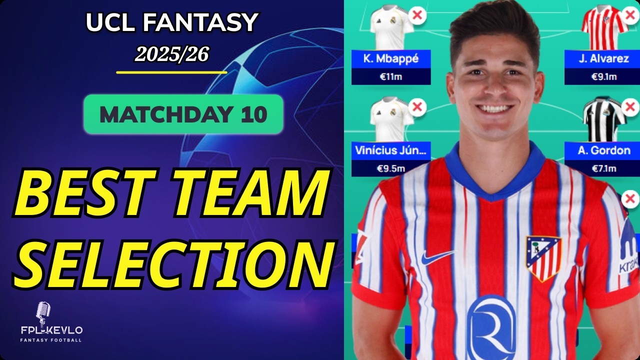 UCL Fantasy Matchday 10 | BEST TEAM SELECTION | Champions League Fantasy 2025/26 Tips
