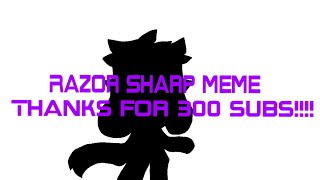 razor sharp animation meme