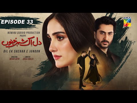 Dil Ik Shehr E Junoon — Episode 33