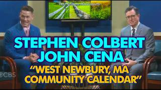 STEPHEN COLBERT & JOHN CENA—“WEST NEWBURY, MASSACHUSETTS COMMUNITY CALENDAR”