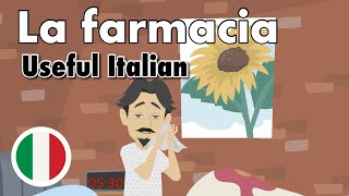 Learn Useful Italian: La farmacia - ร้านขายยา