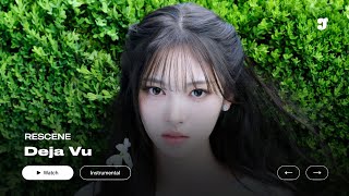RESCENE – Deja Vu | Instrumental