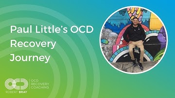 Paul Little’s OCD recovery story