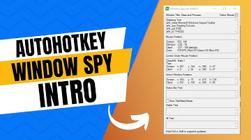 AutoHotkey - Window Spy Intro