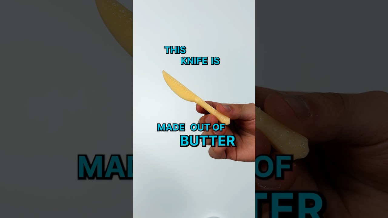 A butter knife made out of butter…