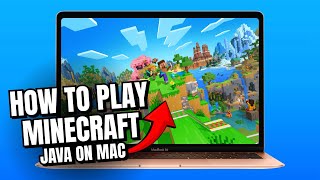 How to Play Minecraft Java Edition on MAC (2026 FULL GUIDE)