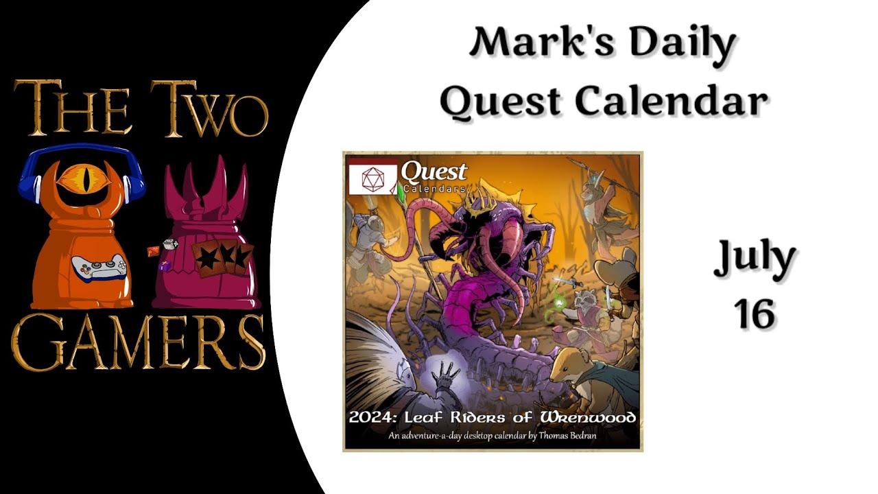 Quest Calendar July 16