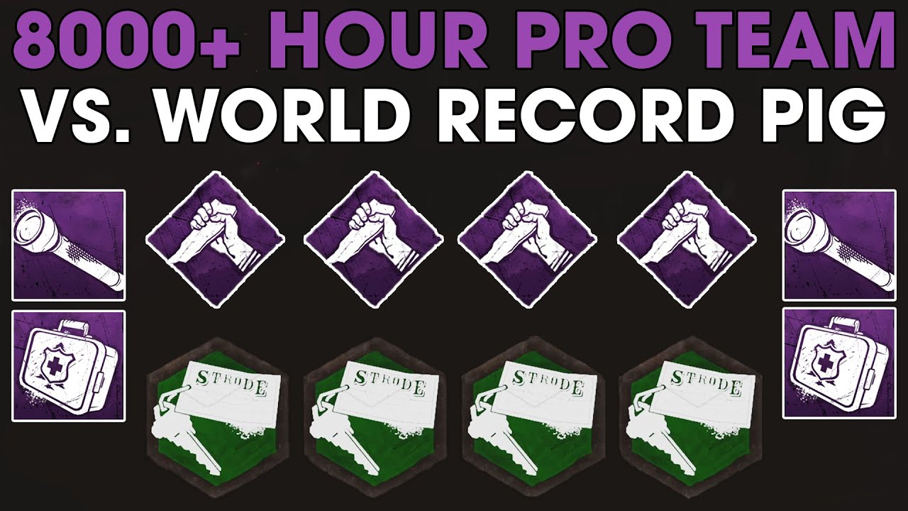 8,000 Hour Pro Team vs. World Record Pig Main | Dead By Daylight