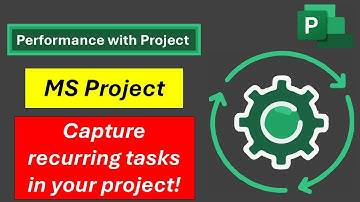 #31 MS Project - Showing Recurring Tasks in Project