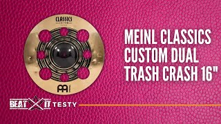 Element zestawu talerzy perkusyjnych Meinl Classics Custom Dual: Trash Crash 16" I TEST Beatit TV