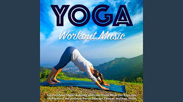 The Best Yoga Workout Music