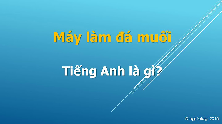 Muối dùng làm mềm nước tiếng anh là gì