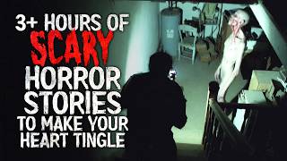 3+ Hours of CHILLING r/Nosleep Horror Stories to make your heart tingle
