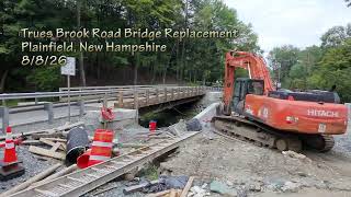 Trues Brook Rd Bridge Construction Progress - Lebanon, NH 8/8/26
