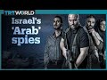 Israeli spies disguised as Palestinians