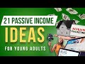 21 passive income ideas for young adults