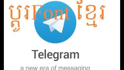 How to change font on telegram