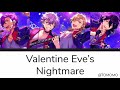 UNDEAD Valentine Eve&rsquo;s Nightmare English Color Coded Lyrics