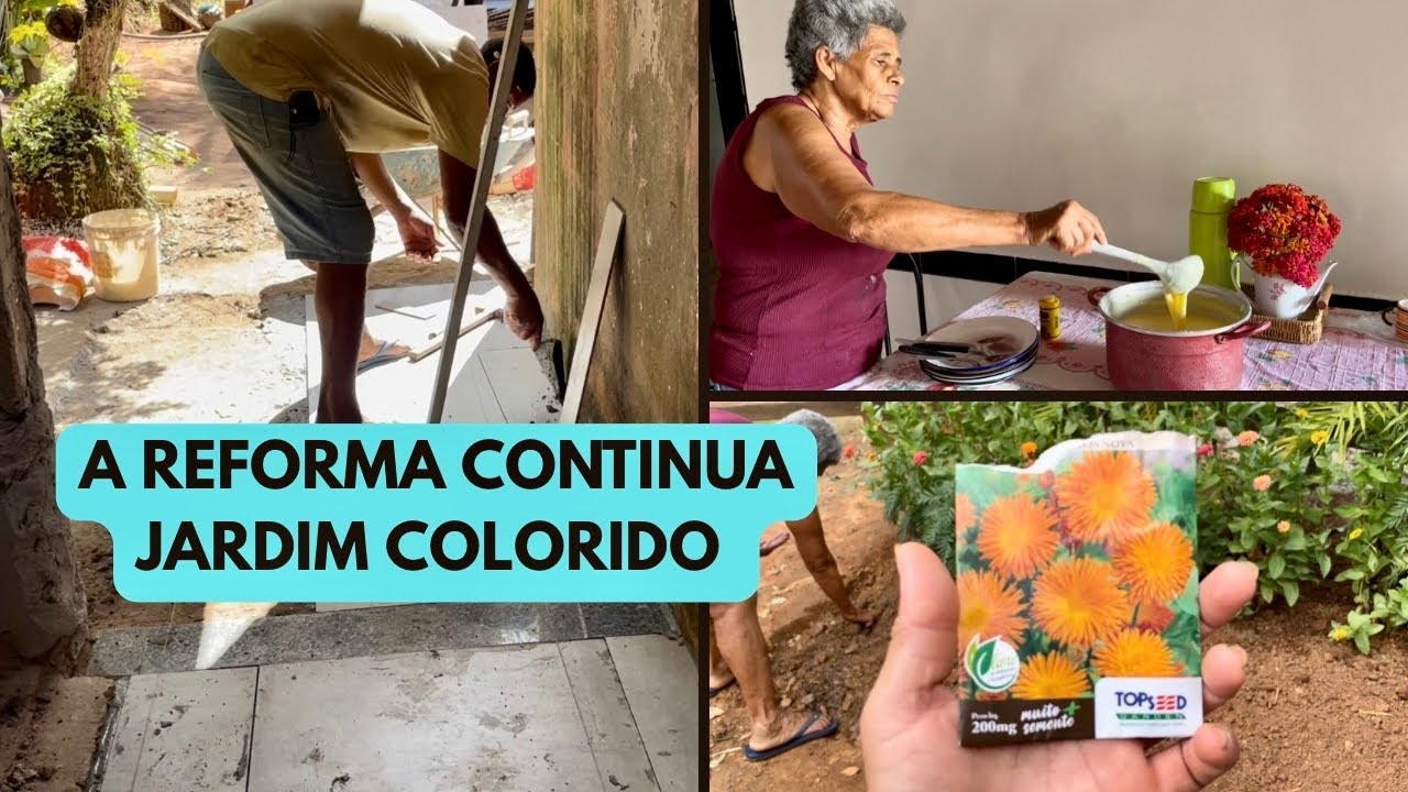 A REFORMA CONTINUA NA ÁREA DE SERVIÇO/ ELA QUER UM COLORIDO NO JARDIM/ VIAGEM NUBIA VIANA NA ROÇA 