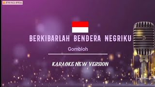 Berkibarlah Bendera Negriku - Gombloh ( Karaoke New Version )