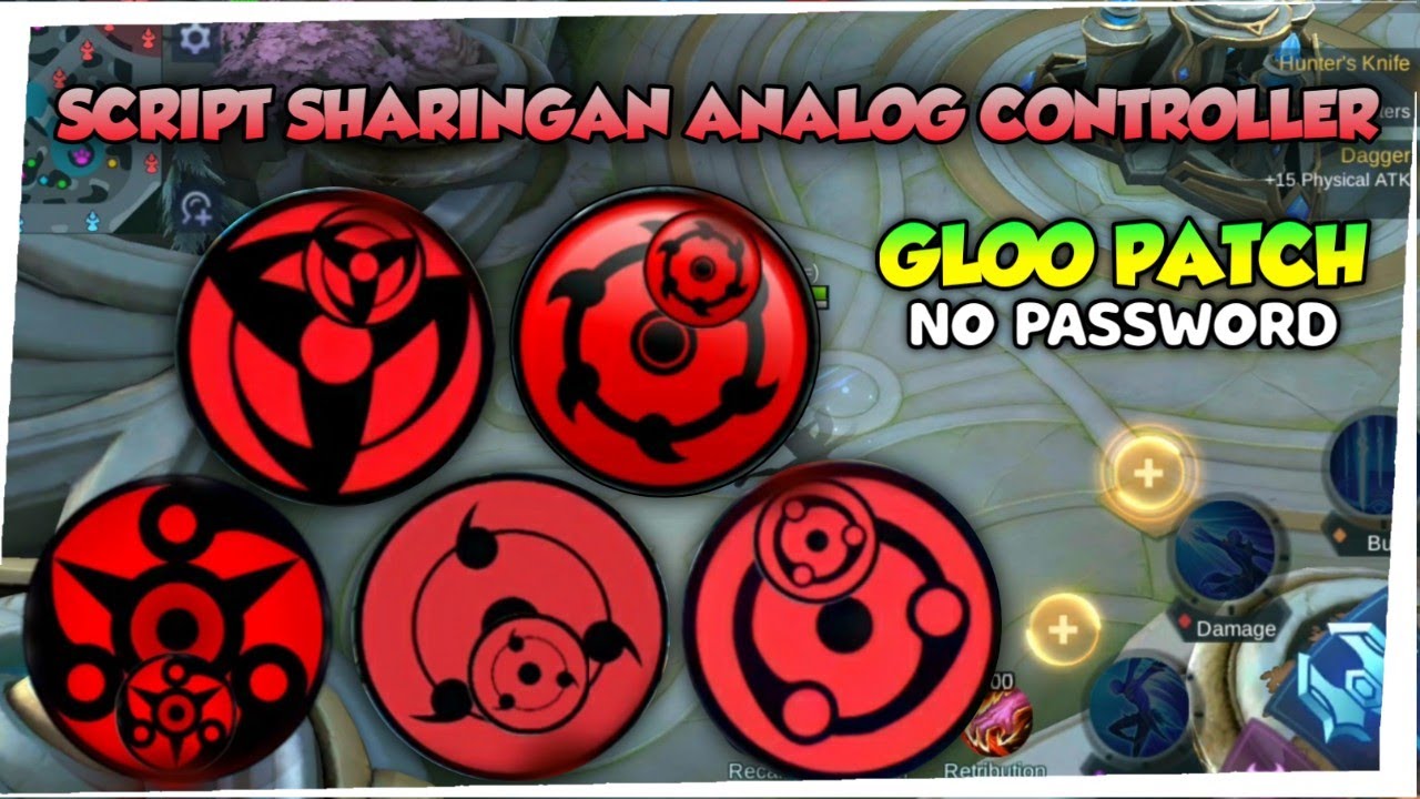 SCRIPT MANGEKYO SHARINGAN ANALOG? | GLOO PATCH | NO PASSWORD |