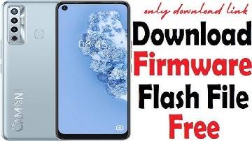 Tecno CAMON 17 FIRMWARE FLASH FILE Free Download - (Android 12)