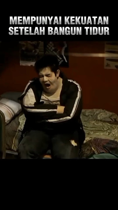 MEMPUNYAI KEKUATAN SETELAH BANGUN TIDUR ‼️#alurceritafilm #shorts