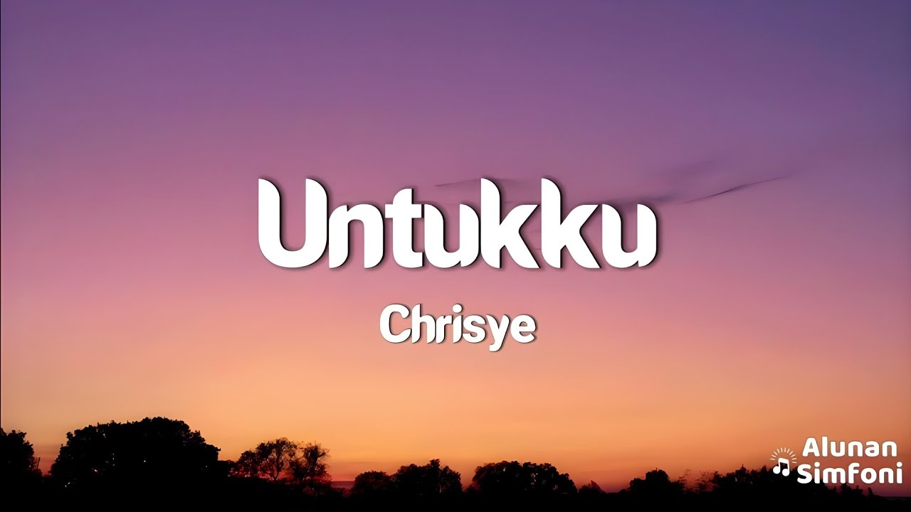 Chrisye - Untukku (Video Lirik)