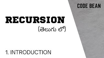 Introduction to Recursion, What is Recursion in Telugu | Factorial of a number using Recursion.