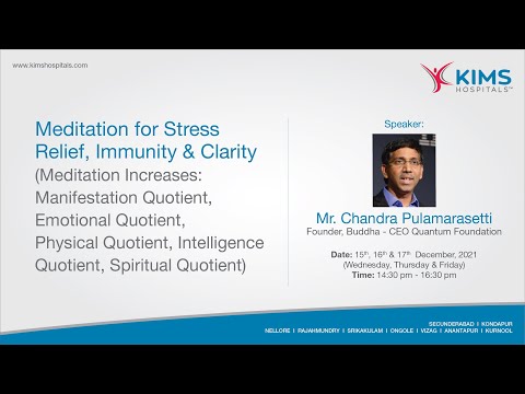 Meditation for Stress Relief, Immunity & Clarity | Mr. Chandra Pulamarasetti | KIMS Hospitals