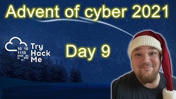 TryHackMe! Advent of Cyber 3 (2021) - Day 9 - Walkthrough